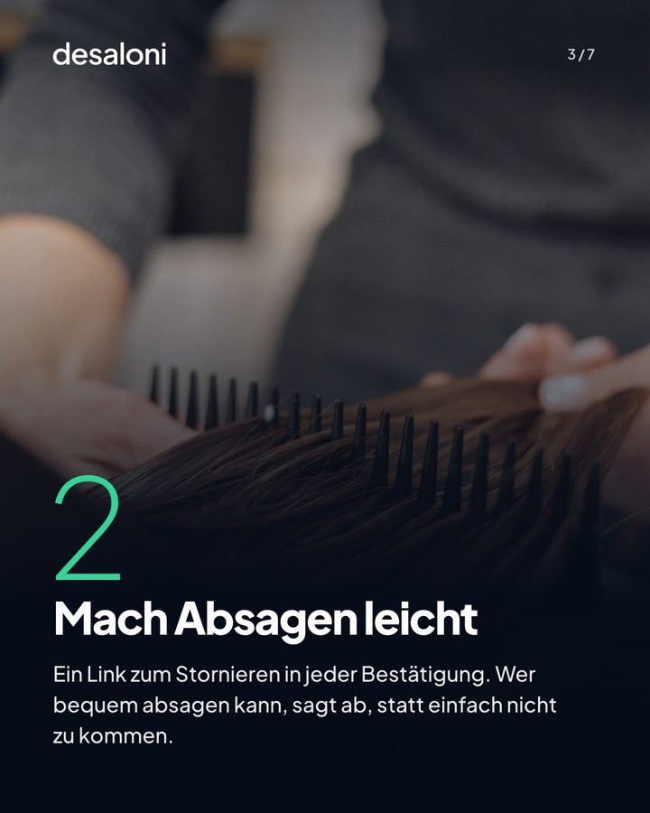 Dritte Folie: Haare werden gekämmt, darunter der zweite Tipp „Mach Absagen leicht“